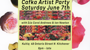 CAFKA Artist Party - Saturday June 7th 8pm until LATE