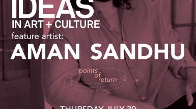 Big Idea in Art + Culture poster promoting the free public lecture of featured CAFKA.27 artist Aman Sandhu, with the tagline "points of return". The poster is a monochromatic vibrant pink image of Aman Sandhu, a comfortably dressed and relaxedly seated man with a beard and medium length hair making friendly eye contact with the viewer. 