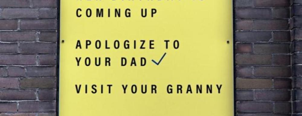Yellow background with text that reads "call your mum her birthday is coming up, apologize to your dad, visit your granny." There is a check mark next to dad