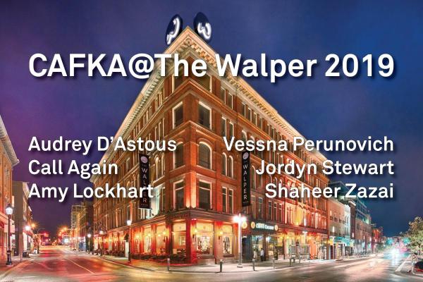 Cafka@the walper 2019